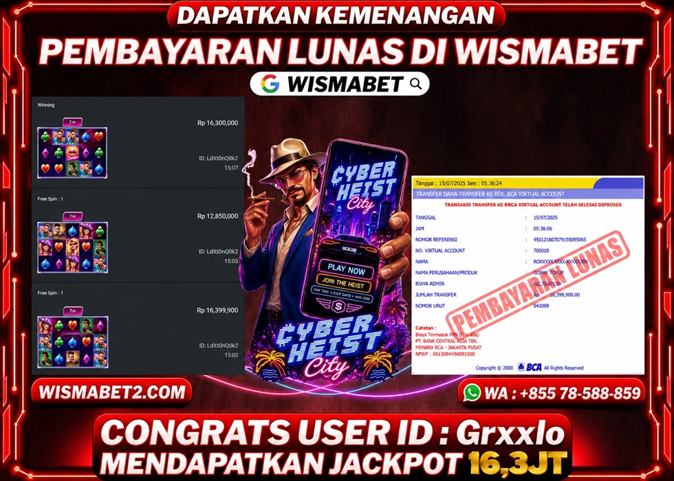 WISMABET - BUKTI KEMENANGAN JACKPOT Cyberheist City Rp16,300,000,- LUNAS